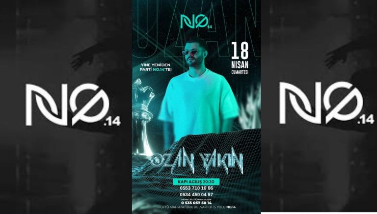 NO 14’de unutulmaz geceye davetlisiniz…